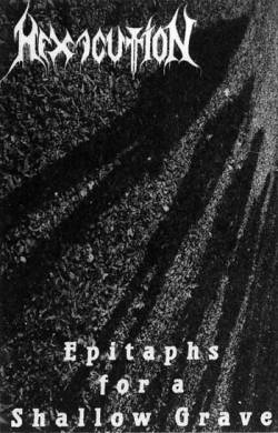 Epitaphs for a Shallow Grave